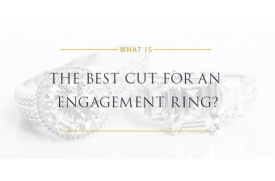 What is the best diamond cut for an engagement ring
